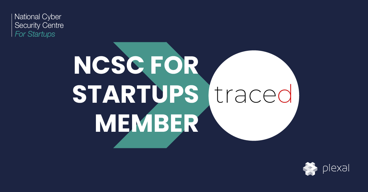 Traced Joins NCSC for Startups to Help Solve UK’s Cyber Challenges