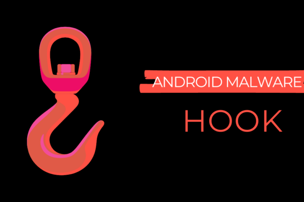 New Hook Android Banking Trojan with Device Take Over Capability